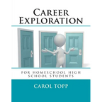 Career Exploration: for homeschool high school students - Paperback