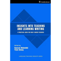 Insights into Teaching and Learning Writing