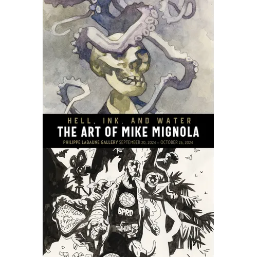 Hell, Ink & Water: The Art of Mike Mignola