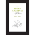 In the Floyd Archives: A Psycho-Bestiary
