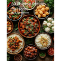 60 Chinese Recipes for Home