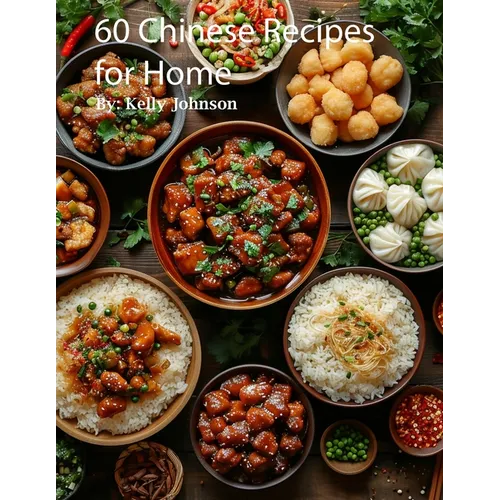 60 Chinese Recipes for Home