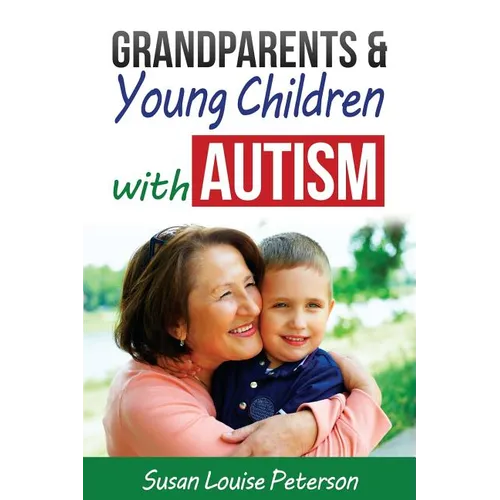 Grandparents & Young Children with Autism