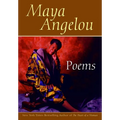 Poems: Maya Angelou