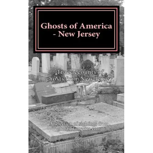 Ghosts of America - New Jersey