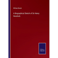 A Biographical Sketch of Sir Henry Havelock
