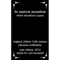 De Septem Secundeis: Seven Secondary Causes