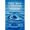 The Way of Divine Union