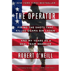 The Operator: Firing the Shots That Killed Osama Bin Laden and My Years as a Seal Team Warrior - Paperback