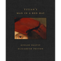 Titian's Man in a Red Hat
