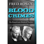 Blood Crimes: The Pennsylvania Skinhead Murders