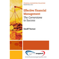 Effective Financial Management: The Cornerstone for Success