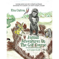 Animal Adventures On The Golf Course: Learning animals and colors in English and Spanish