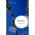 James Ellroy: Demon Dog of Crime Fiction