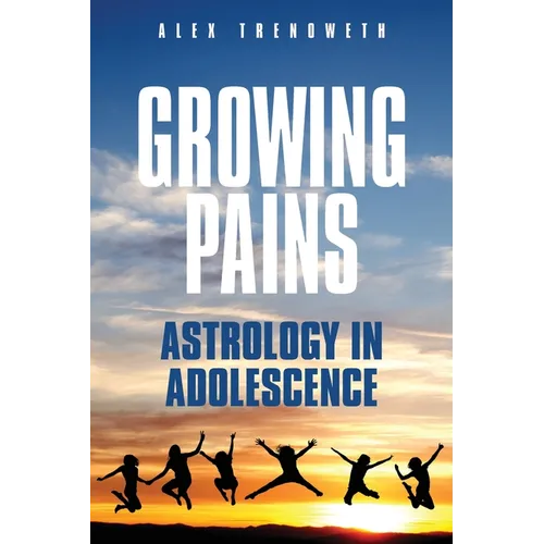 Growing Pains: Astrology in Adolescence