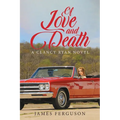 Of Love and Death