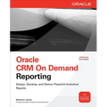 Oracle Crm on Demand Reporting
