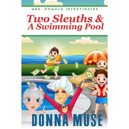 Two Sleuths & A Swimming Pool