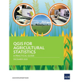 QGIS for Agricultural Statistics: A Practical Guide
