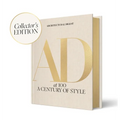 Architectural Digest at 100: The Collector's Edition: A Century of Style