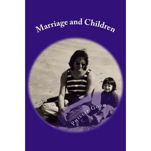 Marriage and Children