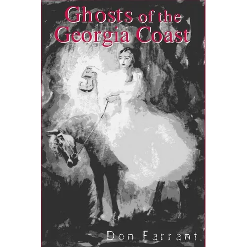Ghosts of the Georgia Coast