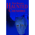 Haunted Cheshire