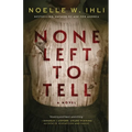 None Left to Tell
