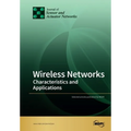 Wireless Networks: Characteristics and Applications