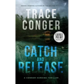 Catch and Release