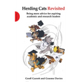 Herding Cats Revisited: Being More Advice for Aspiring Academic and Research Leaders