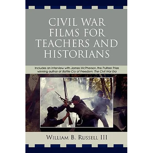 Civil War Films for Teachers and Historians