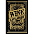 Wine Explained