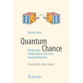 Quantum Chance: Nonlocality, Teleportation and Other Quantum Marvels
