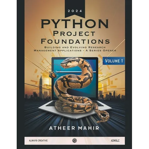 Python Project Foundations- Building and Evolving Research Management Applications - A Series Opener
