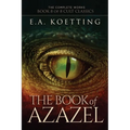 The Book of Azazel: Grimoire of the Damned