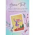 Aroma Tarot: A Beginner's Guide to Enhancing Your Tarot Readings With Young Living Essential Oils