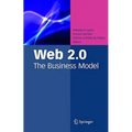 Web 2.0: The Business Model