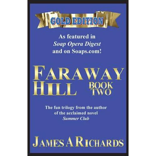 Faraway Hill Book Two (Gold Edition)