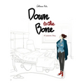 Down to the Bone: A Leukemia Story