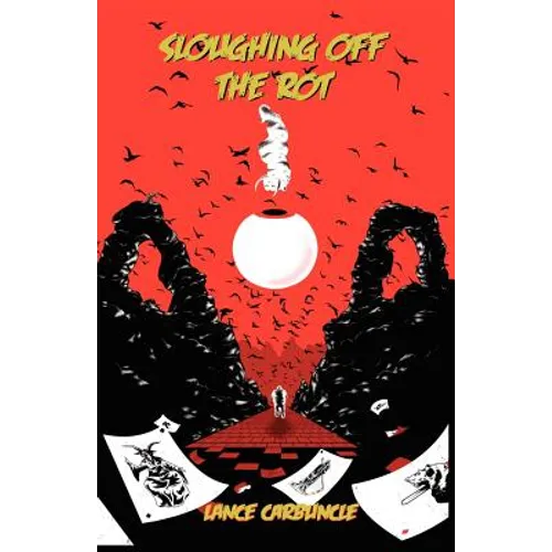 Sloughing Off the Rot