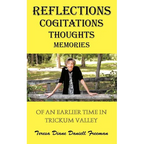 Reflections Cogitations Thoughts Memories: Of an Earlier Time in Trickum Valley - Paperback