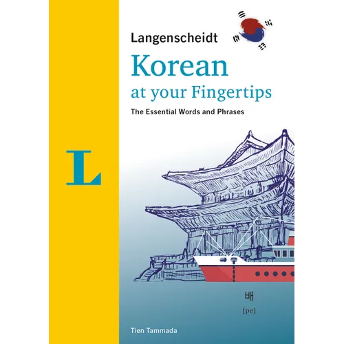Langenscheidt Korean at Your Fingertips: The Essential Words and Phrases