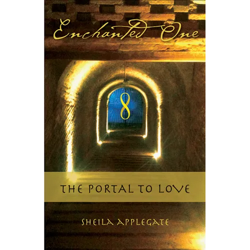 Enchanted One: A Portal to Love