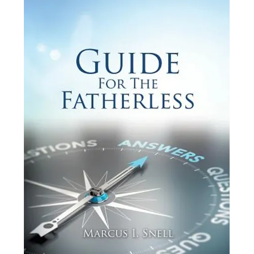 Guide For The Fatherless