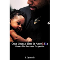 Once Upon A Time In Amerikkka: From a Five Percenter Perspective