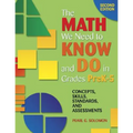 The Math We Need to Know and Do in Grades Prek-5: Concepts, Skills, Standards, and Assessments