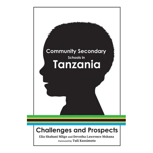 Community Secondary Schools in Tanzania: Challenges and Prospects