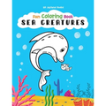 Sea Creatures Fun Coloring Book for Kids, Full Page Edition: for Children Ages 4 and up!