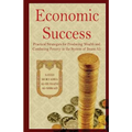 Economic Success: Practical Strategies for Producing Wealth and Combating Poverty in the System of Imam Ali